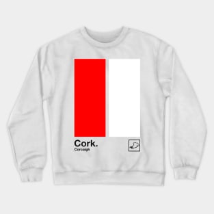 County Cork / Original Retro Style Minimalist Poster Design Crewneck Sweatshirt